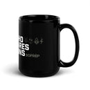 Who Dares Wins Motto 15oz Black Glossy Mug