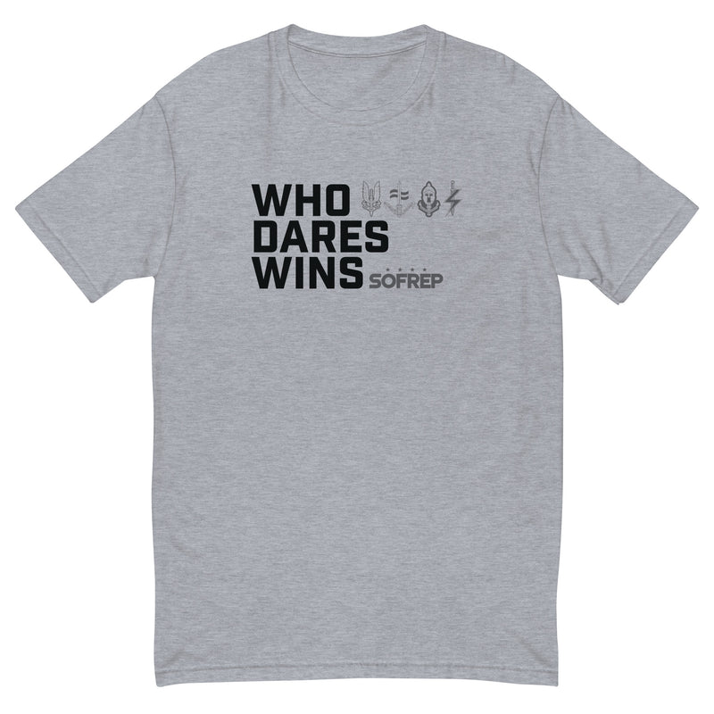 Who Dares Wins Motto Short Sleeve T-shirt