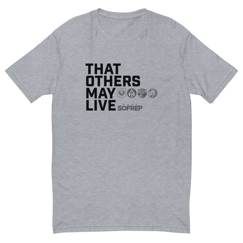 That Others May Live Motto Short Sleeve T-shirt