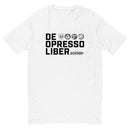 De Oppressso Liber Motto Short Sleeve T-shirt