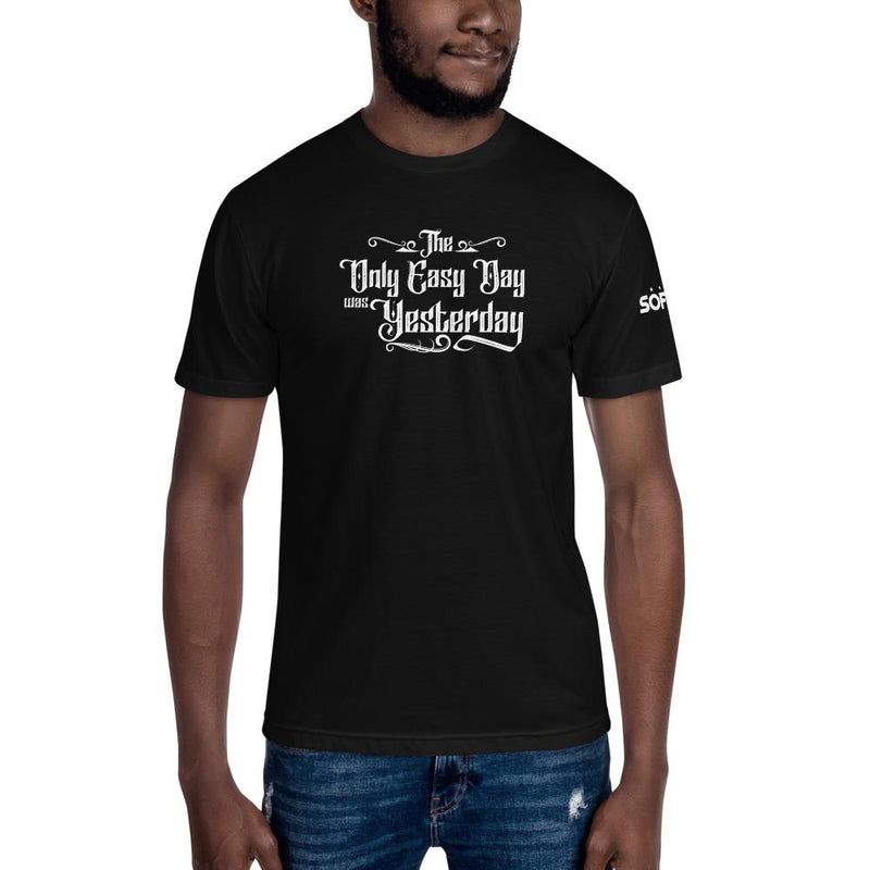 The Only Easy Day Was Yesterday - Unisex Crew Neck Tee T-Shirts SOFREP Store Black S 