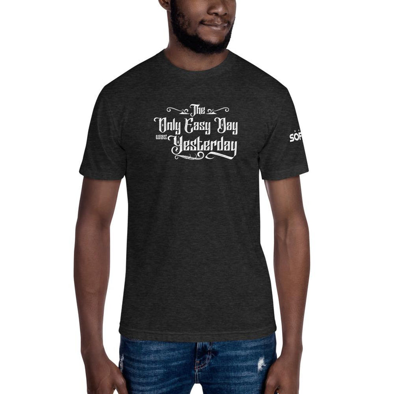 The Only Easy Day Was Yesterday - Unisex Crew Neck Tee T-Shirts SOFREP Store Heather Black S 