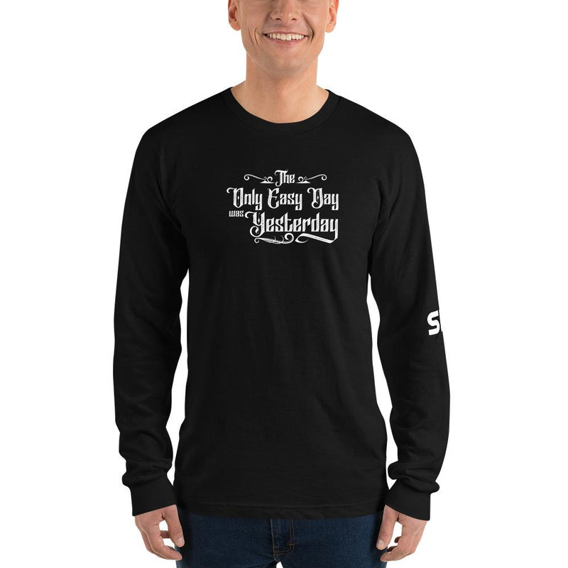 The Only Easy Day was Yesterday - Long sleeve t-shirt SOFREP Store Black S 